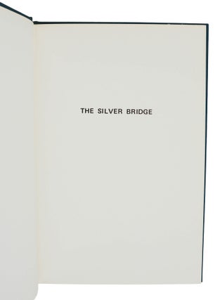 The Silver Bridge