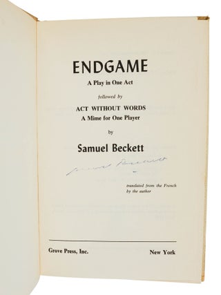 Endgame: A Play in One Act followed by Act Without Words. A Mime for One Player.