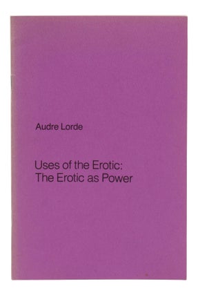 Item #140948893 Uses of the Erotic: The Erotic as Power. Audre Lorde