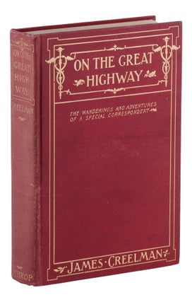 On the Great Highway: The Wanderings and Adventures of a Special Correspondent