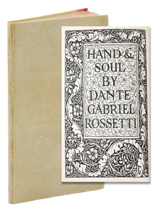Item #140949059 Hand and Soul. Dante Gabriel Rossetti