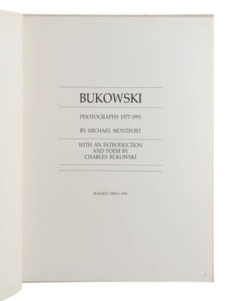 Bukowski: Photographs 1977-1991
