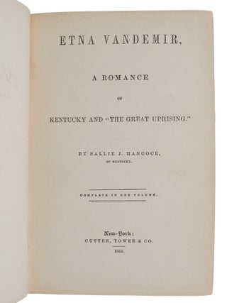 Etna Vandemir: A Romance of Kentucky and "The Great Uprising"