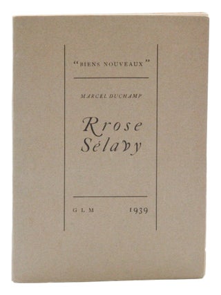 Item #140949100 Rrose Selavy. Marcel Duchamp