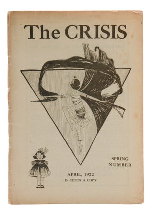 Item #140949102 The Crisis: A Record of the Darker Races. April 1922. Spring Number. Vol. 23, No....