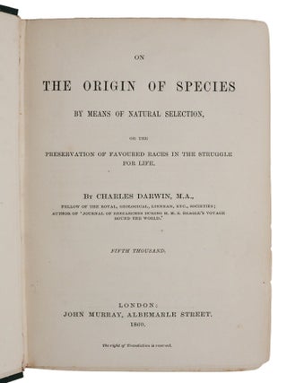 On the Origin of Species by Means of Natural Selection, or the Preservation of Favoured Races in the Struggle for Life