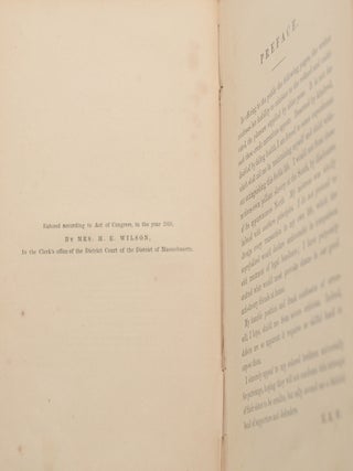 Our Nig; or, Sketches from the Life of a Free Black, in a Two-Story White House, North. Showing that Slavery's Shadows Fall Even There. By "Our Nig."