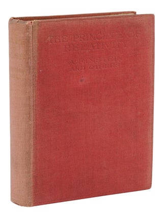 The Principle of Relativity: A Collection of Original Memoirs on the Special and General Theory of Relativity