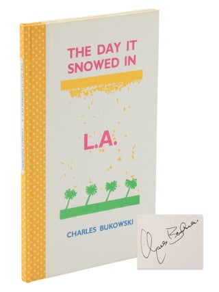 Item #140949229 Day It Snowed in L.A.: The Adventures of Clarence Hiram Sweetmeat. Charles Bukowski
