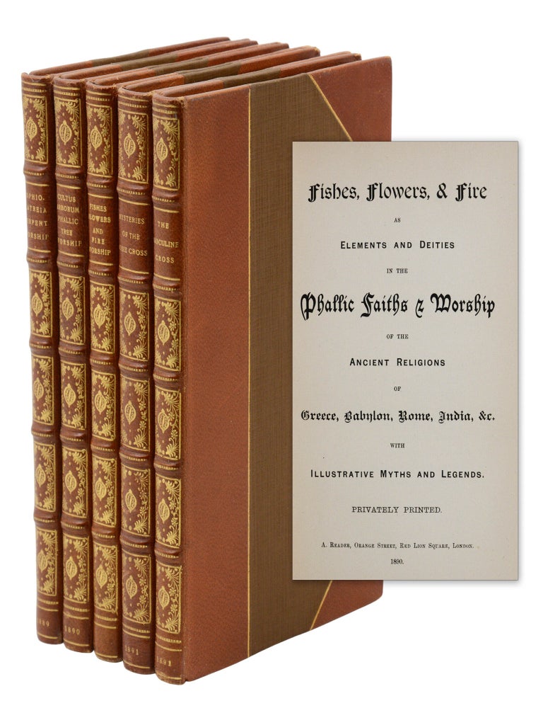 Item #140949230 [Nature Worship and Mystical Series] Ophiolatreia; Cultus Arborum; Fishes, Flowers, & Fire; The Masculine Cross; Mysteries of the Rosie Cross. Hargrave Jennings, A. Reader, Pseudonym.