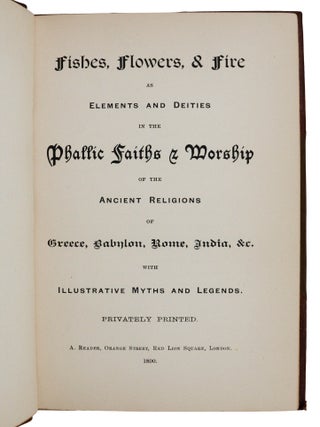 [Nature Worship and Mystical Series] Ophiolatreia; Cultus Arborum; Fishes, Flowers, & Fire; The Masculine Cross; Mysteries of the Rosie Cross