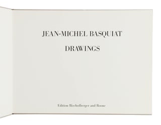 Jean-Michel Basquiat: Drawings