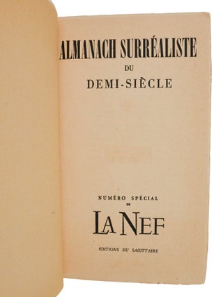 Almanach Surrealiste du Demi-Siecle. Numero special du La Nef.