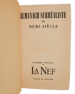 Almanach Surrealiste du Demi-Siecle. Numero special du La Nef.