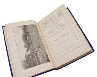 America's National Game: Historical Facts Concerning the Beginning, Evolution, Development and Popularity of Base Ball with Personal Reminiscences of its Vicissitudes, its Victories and its Votaries