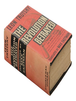 The Revolution Betrayed: What is the Soviet Union and Where Is It Going?