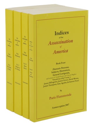 The Assassination of America: The Kennedy Coups d' Etat (Complete four-volume set)
