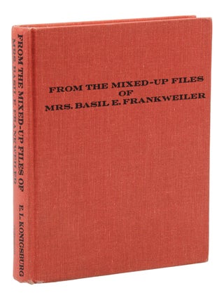From the Mixed-Up Files of Mrs. Basil E. Frankweiler