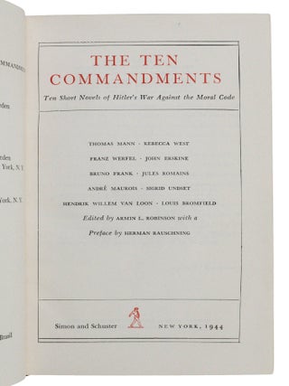 The Ten Commandments: Ten Short Novels of Hitler's War Against the Moral Code (Eleanor Roosevelt's copy)