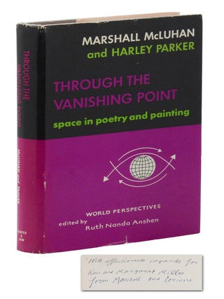 Item #140949380 Through the Vanishing Point: Space in Poetry and Painting. Marshall McLuhan,...