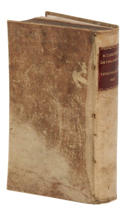 De philosophia volumen primum, in quo haec continentur. Academicarum quaestionum. Editionis primae liber secundus. Editionis secundae liber primus. De finibus bonorum et malorum libri V. Tusculanarum quaestionum libri V. Editionis secundae liber primus. De finibus bonorum & malorum libri V. Tusculanarum quaestionum libri V.