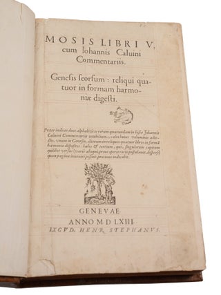 Mosis Libri V, cum Iohannis Caluini Commentariis. Genesis seorsum: reliqui quator in formam harmoniae digesti.