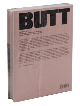 Forever Butt: The Ultimate Compendium of the Best and the Baddest from BUTT Magaaine