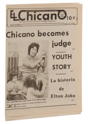 El Chicano: Una Ventana Abierto Para La Comunidad, Serving Southern California's Bilingual Population (156 issues)