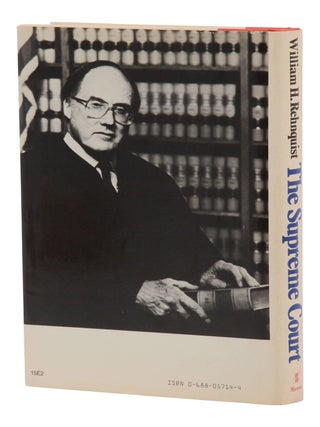 The Supreme Court: How It Was How It Is