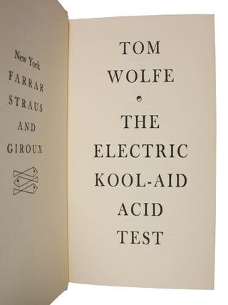 The Electric Kool-Aid Acid Test