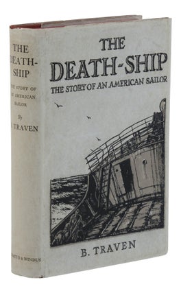 Item #140949629 The Death-Ship: The Story of an American Sailor. B. Traven, Eric Sutton