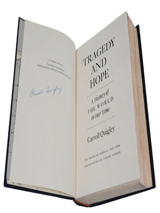 Tragedy and Hope: A History of the World in Our Time