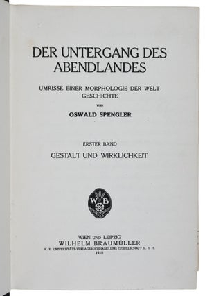 Der Untergang des Abendlandes: Umrisse einer Morphologie der Weltgeschichte (The Decline of the West)
