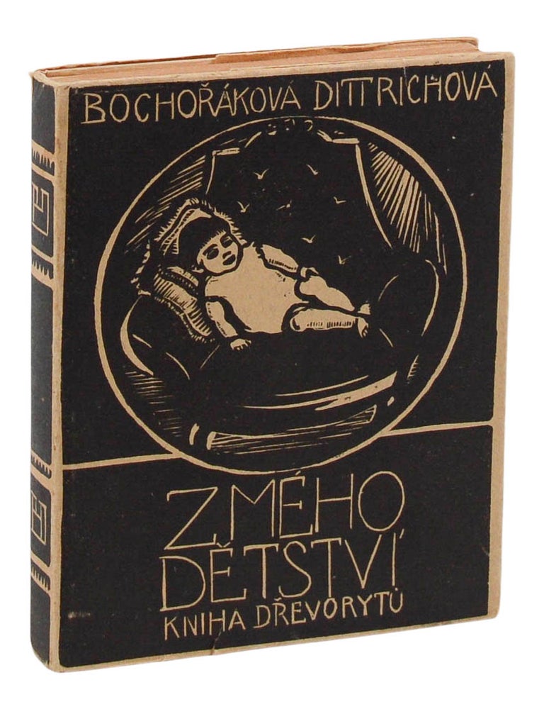 Item #140949695 Z m&eacute;ho dětstv&iacute;: dřevoryty (From My Childhood: Woodcuts). Helena Bochoř&aacute;kov&aacute;-Dittrichov&aacute;, Arne Nov&aacute;k, Preface.