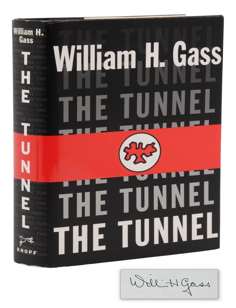 Item #140949708 The Tunnel. William H. Gass.