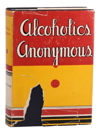 Alcoholics Anonymous [The Big Book]