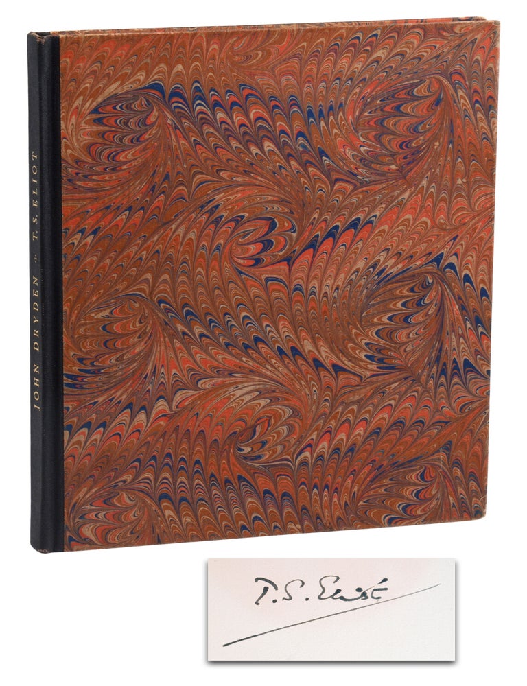 Item #140949976 John Dryden: The Poet, The Dramatist, The Critic. T. S. Eliot.