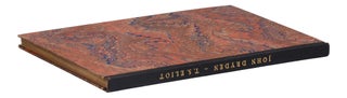 John Dryden: The Poet, The Dramatist, The Critic