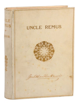 Uncle Remus: His Songs and His Sayings