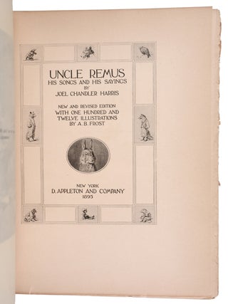 Uncle Remus: His Songs and His Sayings