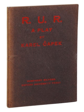 Item #140949992 R.U.R. (Rossum's Universal Robots): A Play in Three Acts and an Epilogue....
