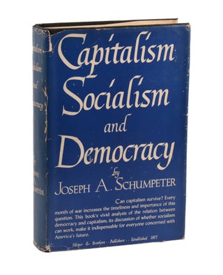 Item #140950018 Capitalism Socialism and Democracy. Joseph A. Schumpeter