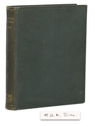 Item #140950085 The Principles of Quantum Mechanics. P. A M. Dirac, Paul Adrien Maurice