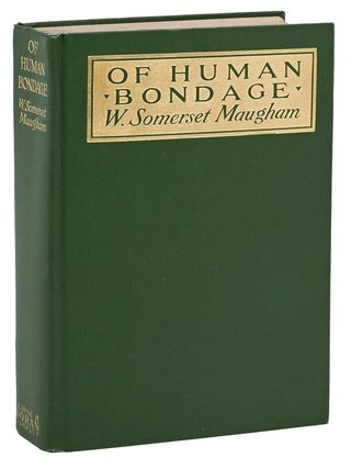 Item #140950111 Of Human Bondage. W. Somerset Maugham