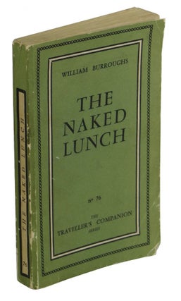 Item #141006001 The Naked Lunch. William S. Burroughs