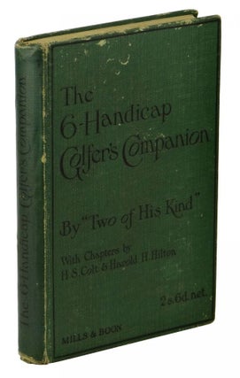 Item #141006029 The Six Handicap Golfer's Companion. Two of his kind