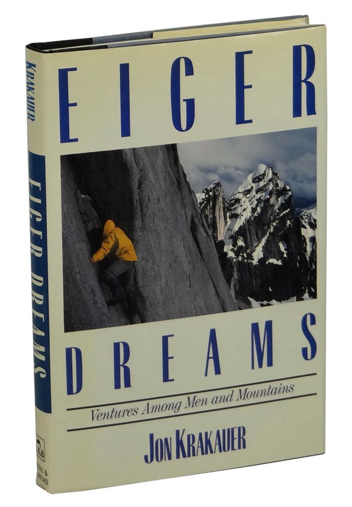 Item #150102021 Eiger Dreams. Jon Krakauer.