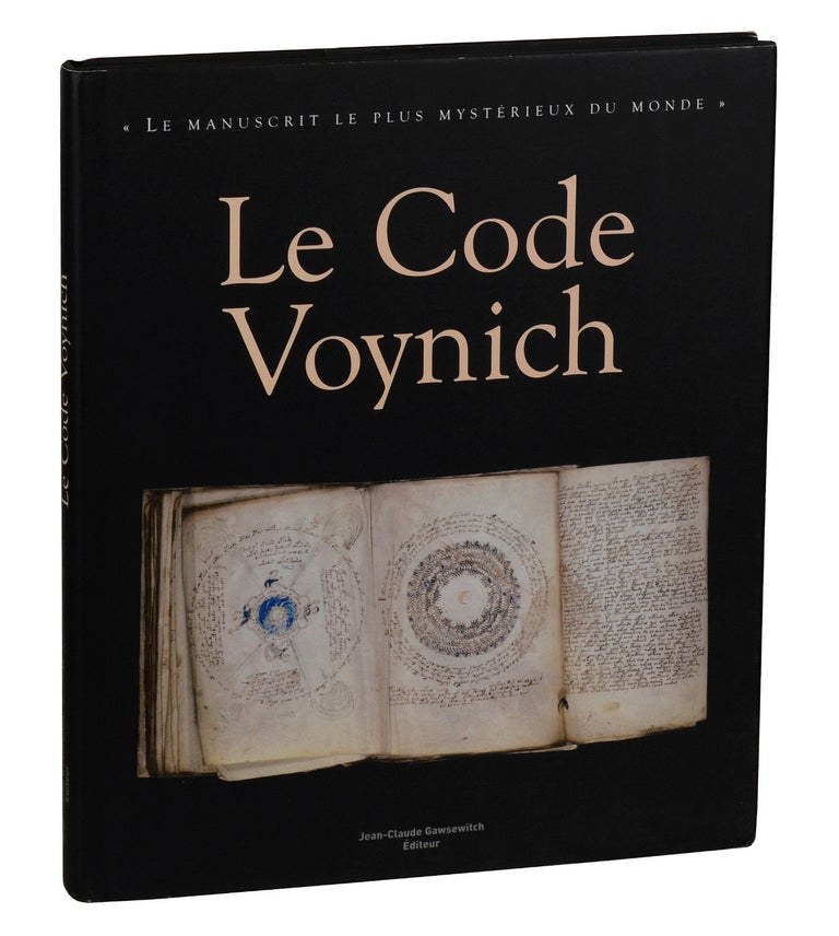 Item #150215033111 Le Code Voynich (The Voynich Manuscript). Jean- Claude Gawsewitch.