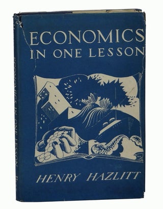 Item #150425008 Economics in One Lesson. Henry Hazlitt