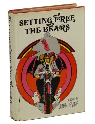 Item #150819004 Setting Free the Bears. John Irving